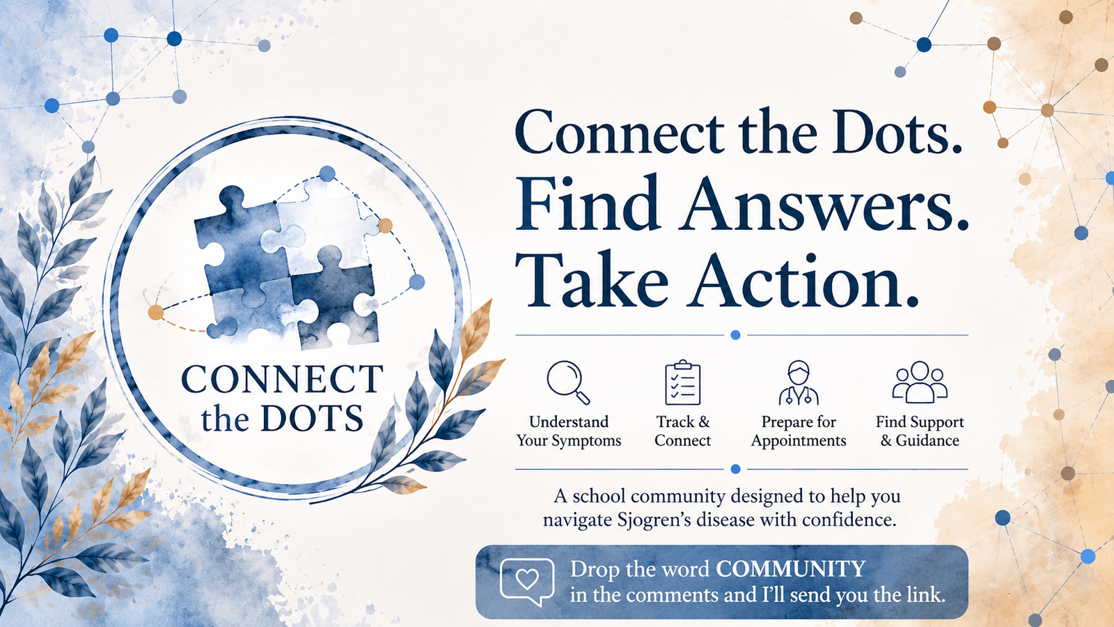 CONNECT the DOTS is a Sjogren’s navigation community